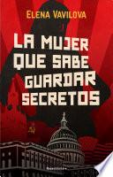 Libro La mujer que sabe guardar secretos. La verdadera historia de los espías rusos en la que se inspira The Americans, la serie de culto de Amazon Prime Video
