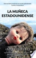 Libro La Muñeca Estadounidense