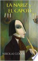 Libro LA NARIZ y EL CAPOTE