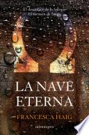 Libro La nave eterna
