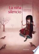 Libro La niña silencio