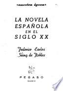 La novela española en el siglo xx
