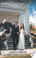 Libro La novia rebelde