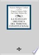 Libro La Nueva Ley Orgánica del Tribunal Constitucional