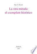 La otra mirada: el exemplum histórico