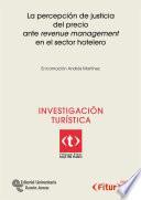 La percepción de justicia del precio arte revenue management en el sector hotelero