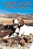 Libro La perdíz y su caza al salto y en mano