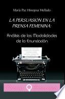 La persuasión en la prensa femenina: ANÁLISIS DE LAS MODALIDADES DE LA ENUNCIACIÓN