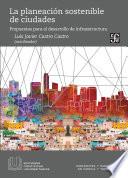Libro La planeación sostenible de ciudades