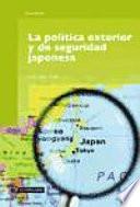 Libro La política exterior y de seguridad japonesa