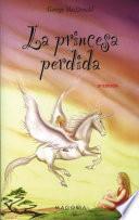 Libro La princesa perdida