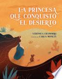 Libro La princesa que conquistó el desierto