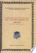 La producción intelectual de los rosaristas, 1800-1899