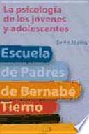 Libro La psicología de los jóvenes y adolescentes