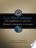 Libro La Reforma en América Latina