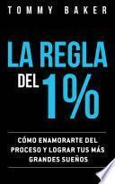 Libro La Regla del 1%