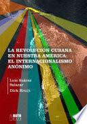Libro La Revolución cubana en nuestra América