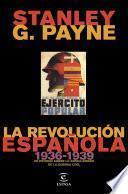Libro La revolución española (1936-1939)
