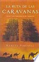 Libro La ruta de las caravanas