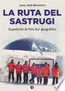 Libro La ruta del Sastrugi