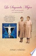 Libro La Sagrada Mujer (the Sacred Woman)