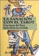 Libro La Sanacion Con el Tarot
