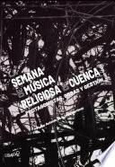 La Semana de Música Religiosa de Cuenca (2001-2019)