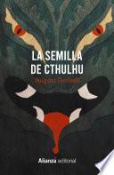 Libro La semilla de Cthulhu