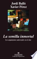 Libro La semilla inmortal
