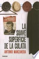 Libro La Suave Superficie de La Culata