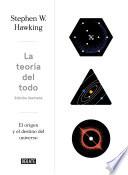 La teoría del todo (edición ilustrada)