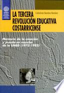 La tercera revolución educativa costarricense