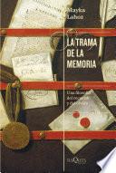 Libro La trama de la memoria