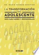 Libro La Transformación del Adolescente