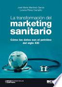 Libro La transformación del marketing sanitario