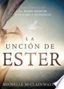 Libro La Unción de Ester