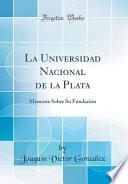 La Universidad Nacional de la Plata