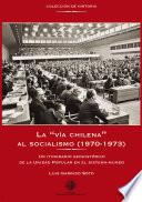 Libro La vía chilena al socialismo (1970-1973)