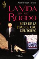 Libro La vida en el ruedo