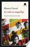 Libro La Vida Sin Maquillaje