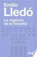 Libro La vigencia de la filosofía