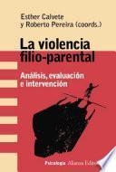 Libro La violencia filio-parental