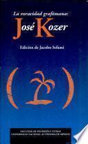 La voracidad grafómana--José Kozer
