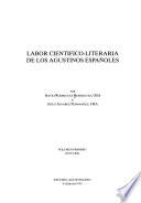 Labor científico-literaria de los agustinos españoles: 1913-1964