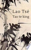 Lao Tse - Tao te king