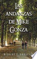 Libro Las andanzas de Mike Gonza