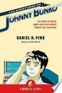 Libro Las aventuras de Johnny Bunko