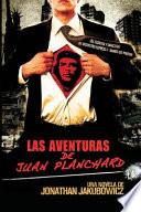 Las aventuras de Juan Planchard