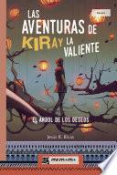 Libro Las aventuras de Kiray la Valiente