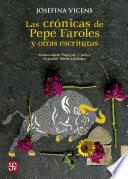 Libro Las crónicas de Pepe Faroles y otras escrituras